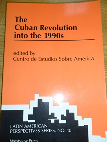 Imagen de archivo de The Cuban Revolution into the 1990s: Cuban perspectives a la venta por Hammer Mountain Book Halls, ABAA