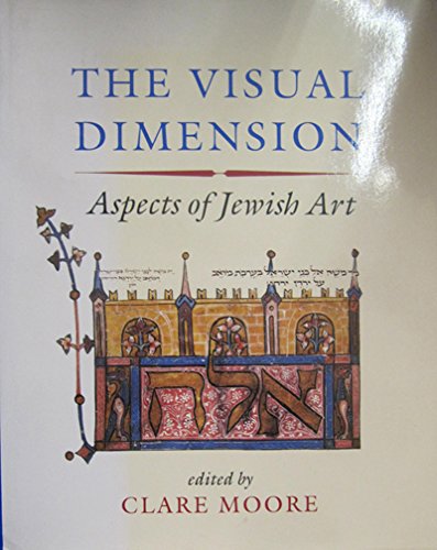 9780813312590: The Visual Dimension: Aspects Of Jewish Art