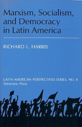 Beispielbild fr Marxism, Socialism, and Democracy in Latin America zum Verkauf von Anybook.com