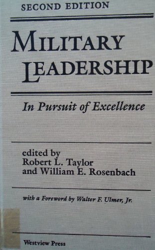 Imagen de archivo de Military Leadership: In Pursuit Of Excellence, Second Edition a la venta por Booksavers of MD
