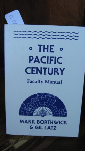 Imagen de archivo de The Pacific Century Faculty Manual a la venta por ThriftBooks-Atlanta