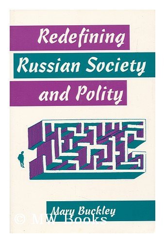 Beispielbild fr Redefining Russian Society And Polity zum Verkauf von Solr Books