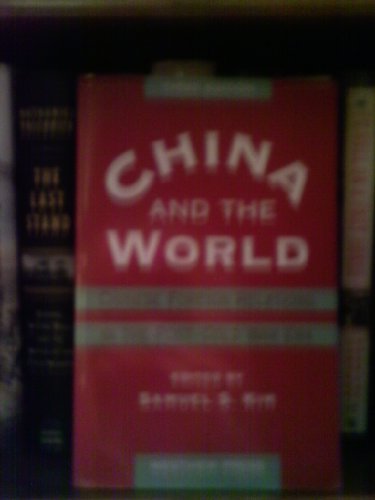 Imagen de archivo de China and the World : Chinese Foreign Relations in the Post-Cold War Era a la venta por Better World Books