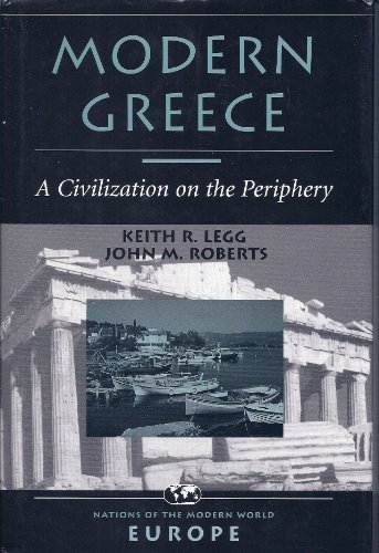 Beispielbild fr Modern Greece : A Civilization on the Periphery zum Verkauf von Better World Books: West