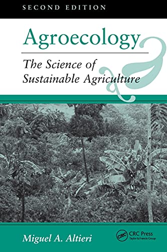 Stock image for Agroecology: The Science Of Sustainable Agriculture, Second Edition for sale by Ozark Relics and Rarities