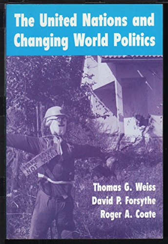 Stock image for The United Nations And Changing World Politics for sale by Wonder Book