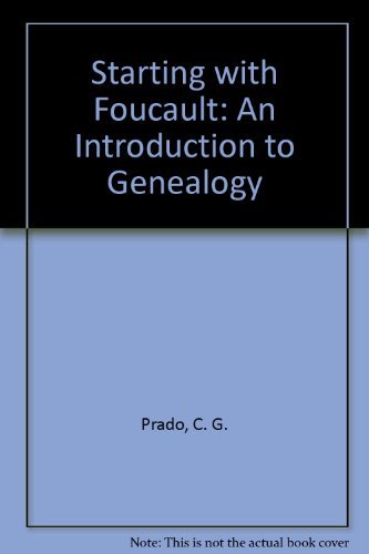 Beispielbild fr Starting with Foucault : An Introduction to Genealogy zum Verkauf von Better World Books