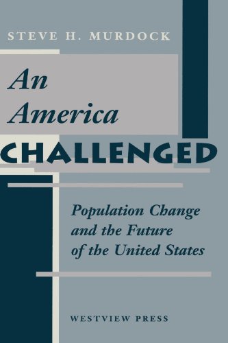 9780813318097: An America Challenged: Population Change And The Future Of The United States