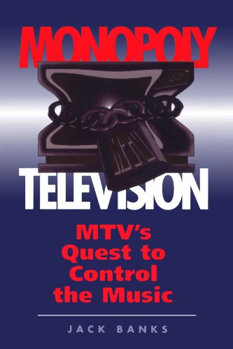 9780813318219: Monopoly Television: Mtv's Quest To Control The Music (Critical Studies in Communication and in the Cultural Industries)