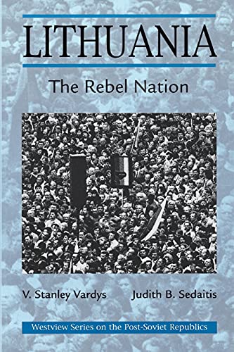 Imagen de archivo de Lithuania: The Rebel Nation a la venta por Blackwell's