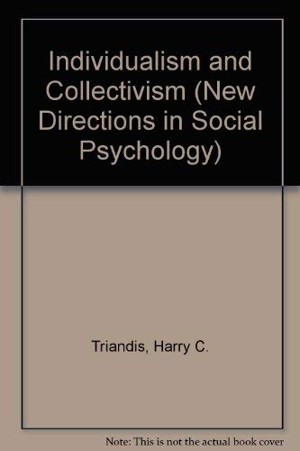 Imagen de archivo de Individualism And Collectivism (New Directions in Social Psychology) a la venta por Ergodebooks