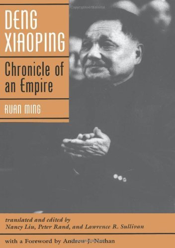 9780813319216: Deng Xiaoping: Chronicle Of An Empire