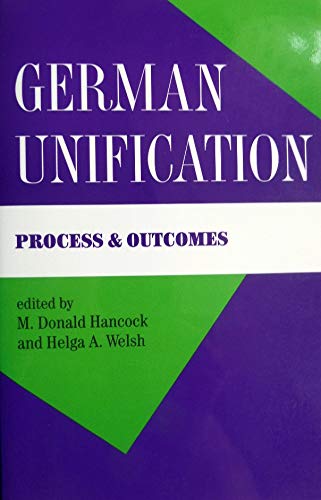 Beispielbild fr German Unification: Process and Outcomes zum Verkauf von medimops