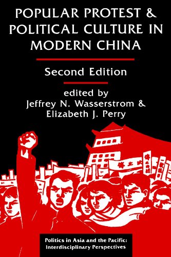 Imagen de archivo de Popular Protest And Political Culture In Modern China: Second Edition (Politics in Asia and the Pacific) [Paperback] Wasserstrom, Jeffrey N a la venta por tttkelly1