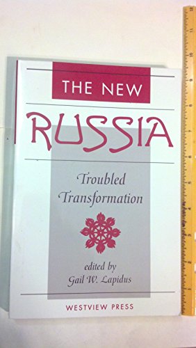 Imagen de archivo de New Russia, The: Troubled Transformation a la venta por Shadow Books