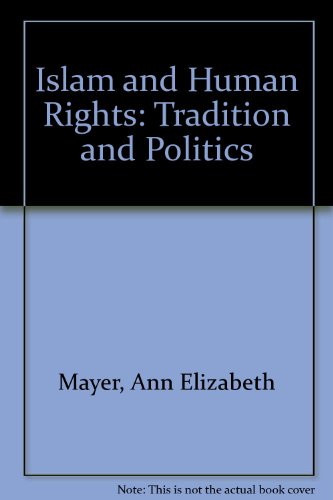 9780813321301: Islam And Human Rights: Tradition And Politics, Second Edition