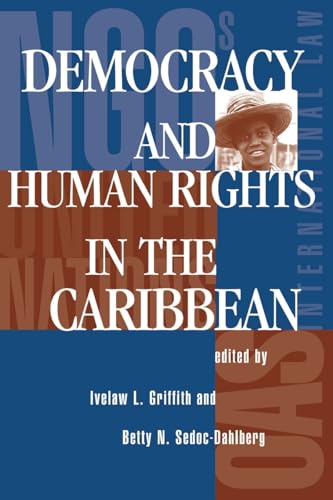 Stock image for Democracy And Human Rights In The Caribbean for sale by WorldofBooks