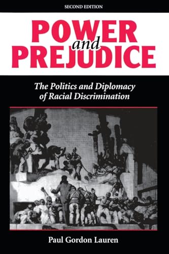 Stock image for Power And Prejudice: The Politics And Diplomacy Of Racial Discrimination, Second Edition for sale by Phatpocket Limited