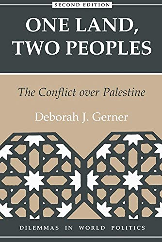 Stock image for One Land, Two Peoples: The Conflict Over Palestine for sale by ThriftBooks-Dallas