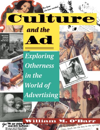 Beispielbild fr Culture And The Ad: Exploring Otherness In The World Of Advertising (Institutional Structures of Feeling) zum Verkauf von More Than Words