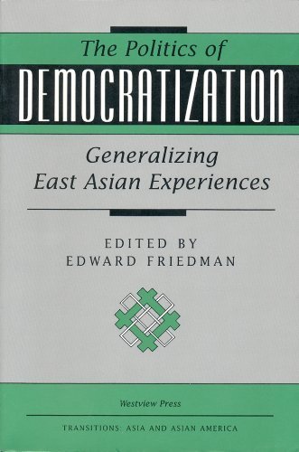 Imagen de archivo de The Politics Of Democratization: Generalizing East Asian Experiences (Transitions : Asia and Asian America) a la venta por Wonder Book