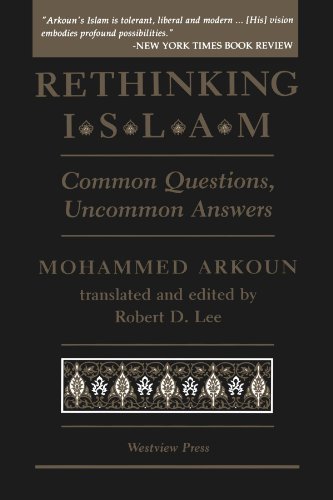 Stock image for Rethinking Islam: Common Questions, Uncommon Answers for sale by The Bookseller
