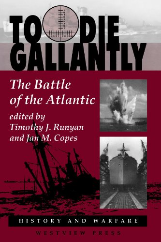 Stock image for To Die Gallantly: The Battle Of The Atlantic (History and Warfare) for sale by Wonder Book