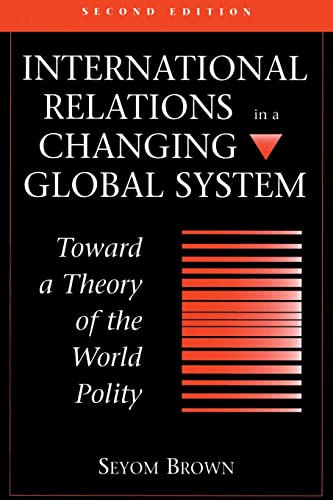 Beispielbild fr International Relations In A Changing Global System zum Verkauf von Blackwell's