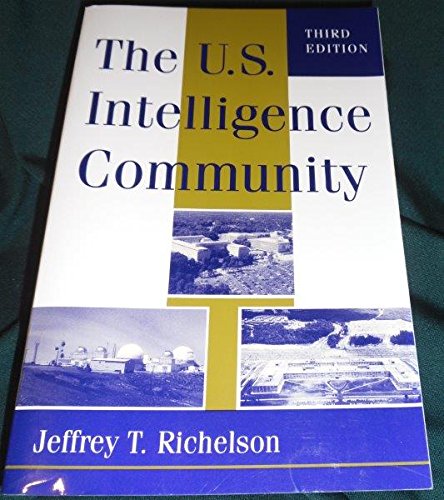 9780813323763: The U.s. Intelligence Community: Third Edition
