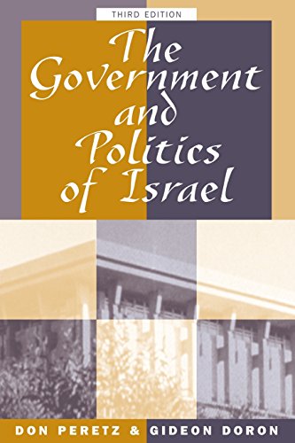 9780813324098: The Government And Politics Of Israel: Third Edition
