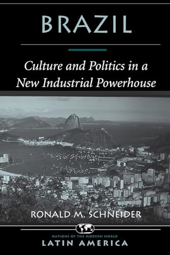 Stock image for Brazil : Culture and Politics in a New Industrial Powerhouse for sale by Better World Books