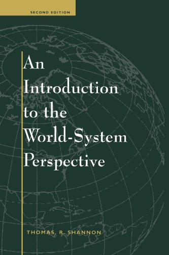 Beispielbild fr An Introduction to the World-System Perspective : Second Edition zum Verkauf von Better World Books
