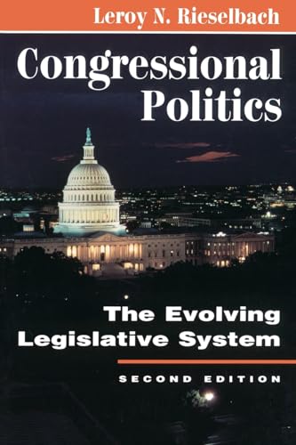 Stock image for Congressional Politics: The Evolving Legislative System (Transforming American Politics) for sale by Wonder Book
