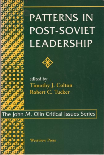 Beispielbild fr Patterns In Post-Soviet Leadership (John M Olin Critical Issues Series) zum Verkauf von More Than Words