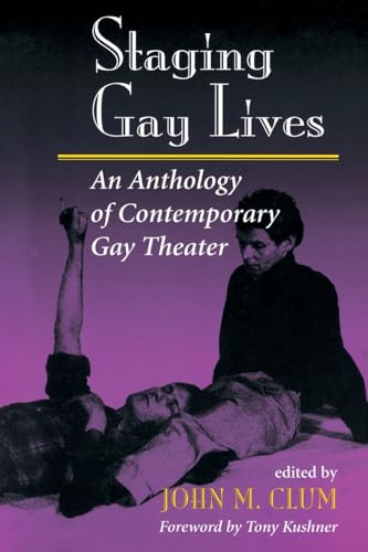 Imagen de archivo de Staging Gay Lives: An Anthology Of Contemporary Gay Theater a la venta por SecondSale