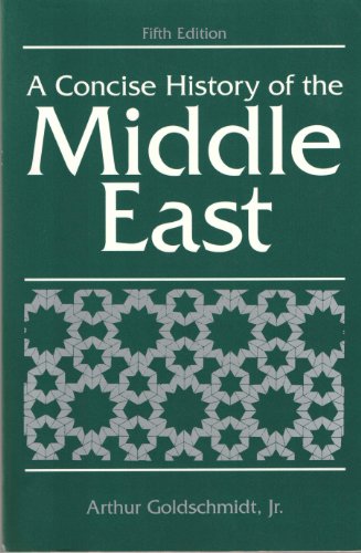 Beispielbild fr A Concise History of the Middle East (5th Edition) zum Verkauf von Wonder Book