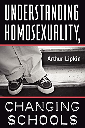 Beispielbild fr Understanding Homosexuality, Changing Schools zum Verkauf von Buchmarie