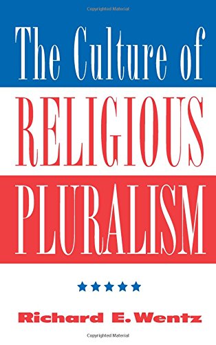 Stock image for The Culture Of Religious Pluralism (Explorations : Contemporary Perspectives on Religion) for sale by Haaswurth Books