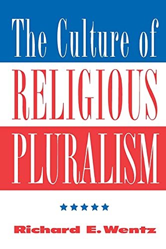 9780813326443: The Culture Of Religious Pluralism