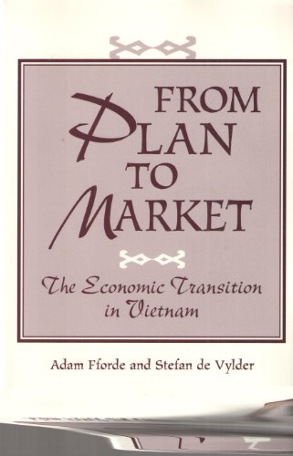 Beispielbild fr From Plan To Market: The Economic Transition In Vietnam (Transitions : Asia & Asian America) zum Verkauf von Buchpark