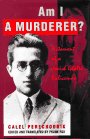 9780813327020: Am I A Murderer?: Testament Of A Jewish Ghetto Policeman