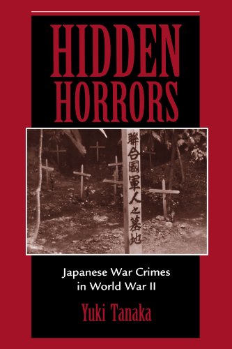 Stock image for Hidden Horrors Japanese War Crimes in World War II for sale by TextbookRush