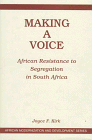 9780813327693: Making A Voice: African Resistance To Segregation In South Africa (African Modernization and Development Series)