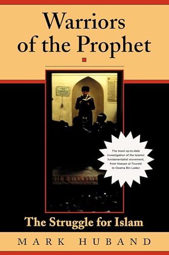 9780813327815: Warriors Of The Prophet: The Struggle For Islam
