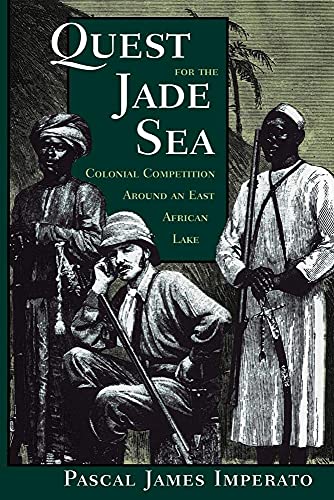 Quest for the Jade Sea - Pascal James Imperato