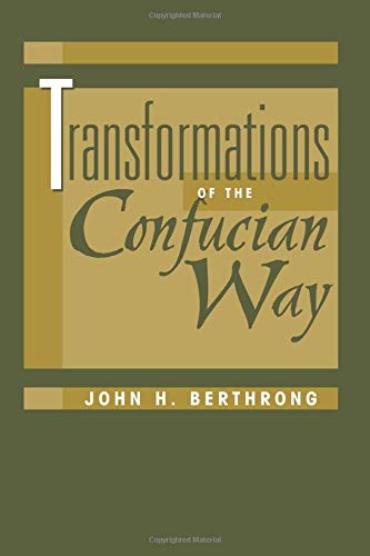 Stock image for Transformations of the Confucian Way (Explorations) for sale by Half Price Books Inc.