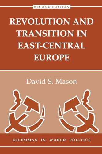 Imagen de archivo de Revolution and Transition in East-Central Europe a la venta por Murphy-Brookfield Books