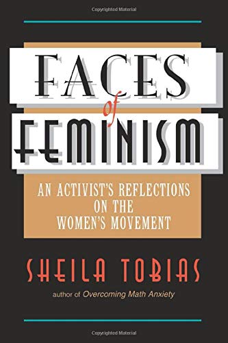 Beispielbild fr Faces of Feminism: An Activist's Reflections on the Women's Movement zum Verkauf von ThriftBooks-Dallas
