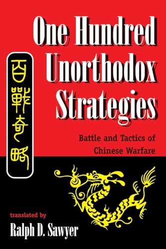 9780813328614: One Hundred Unorthodox Strategies: Battle And Tactics Of Chinese Warfare