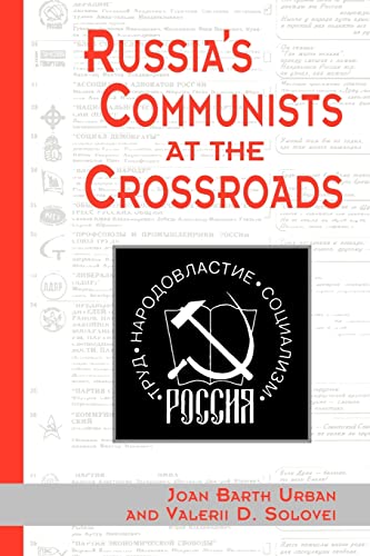 Imagen de archivo de Russia's Communists At The Crossroads a la venta por Blackwell's